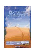 Papel CAMBIO CLIMATICO PASADO PRESENTE Y FUTURO DE UN MUNDO NUEVO (COLECCION DIVULGACION) (CARTONE)