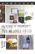 Papel PUBLICA Y COMPARTE TUS MEJORES FOTOS
