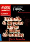 Papel EVALUACION DE LOS PUNTOS FUERTES Y DEBILES DEL MARKETING (MARKETING TOOLBOX)
