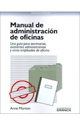 Papel MANUAL DE ADMINISTRACION DE OFICINAS UNA GUIA (CUADERNOS)
