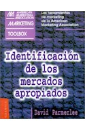 Papel IDENTIFICAION DE LOS MERCADOS APROPIADOS (MARKETING TOOLBOX)