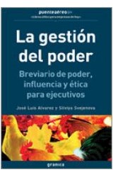 Papel GESTION DEL PODER BREVIARIO DE PODER INFLUENCIA Y ETICA PARA EJECUTIVOS (PUENTEAEREO)