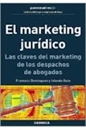 Papel MARKETING JURIDICO LAS CLAVES DEL MARKETING DE LOS DESPACHOS DE ABOGADOS (PUNTEAREO)