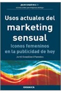 Papel USOS ACTUALES DEL MARKETING SENSUAL ICONOS FEMENINOS EN LA PUBLICIDAD DE HOY (PUNTEAREO)