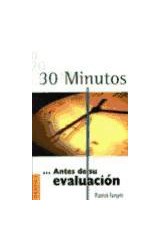 Papel 30 MINUTOS ANTES DE SU EVALUACION (SERIE 30 MINUTOS)