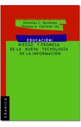 Papel EDUCACION RIESGOS Y PROMESAS DE LAS NUEVAS TECNOLOGIAS (NUEVAS PERSPECTIVAS EN LA EDUCACION)