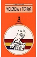 Papel VIOLENCIA Y TERROR ESTUDIOS SOBRE LA GUERRA CIVIL ESPAÑOLA (COLECCION UNIVERSITARIA 150)