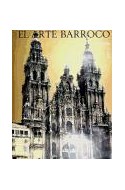 Papel ARTE BARROCO (EL ARTE Y LAS GRANDES CIVILIZACIONES) (CARTONE)