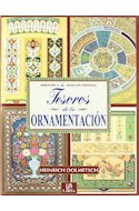 Papel TESOROS DE LA ORNAMENTACION (BIBLIOTECA DE ARTES DECORATIVAS) (CARTONE)