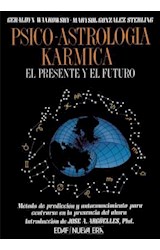 Papel PSICO ASTROLOGIA KARMICA EL PRESENTE Y EL FUTURO (NUEVA ERA)