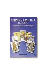 Papel APRENDA A CONSULTAR EL TAROT METODO PRACTICO CON LA BARAJA RIDER (TABLA DE ESMERALDA)