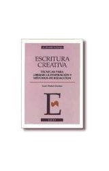 Papel ESCRITURA CREATIVA TECNICAS PARA LIBERAR LA INSPIRACION Y METODOS DE REDACCION (AUTOAPRENDIZAJE)