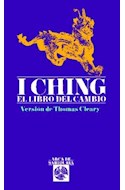 Papel I CHING EL LIBRO DEL CAMBIO (COLECCION ARCA DE SABIDURIA)
