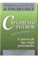 Papel CRECIMIENTO INTERIOR A TRAVES DE LAS CRISIS PERSONALES (SABIDURIA PARA LA NUEVA ERA)