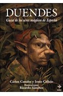 Papel DUENDES GUIA DE LOS SERES MAGICOS DE ESPAÑA (ESPAÑA MAGICA Y HETERODOXA)