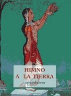 Papel HIMNO A LA TIERRA (COLECCION PEQUEÑOS LIBROS DE LA SABIDURIA)