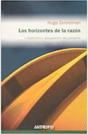 Papel HORIZONTES DE LA RAZON 1 DIALECTICA Y APROPIACION DEL P  RESENTE (3 EDICION)