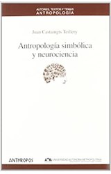 Papel ANTROPOLOGIA SIMBOLICA Y NEUROCIENCIA