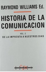 Papel HISTORIA DE LA COMUNICACION 2 DE LA IMPRENTA A NUESTROS