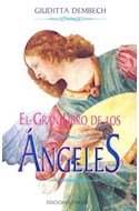 Papel GRAN LIBRO DE LOS ANGELES (COLECCION ANGEOLOGIA)