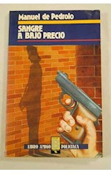 Papel SANGRE A BAJO PRECIO (LIBRO AMIGO / POLICIACA)