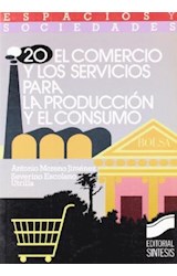 Papel COMERCIO Y LOS SERVICIOS PARA LA PRODUCCION Y EL CONSUM