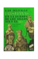 Papel IGLESIAS CRISTIANAS EN LA EUROPA DE LOS SIGLOS XIX-XX