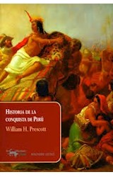 Papel HISTORIA DE LA CONQUISTA DE PERU (COLECCION LECTUS) (BOLSILLO)