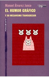 Papel HUMOR GRAFICO Y SU MECANISMO TRANSGRESOR (COLECCION PENSAMIENTO)