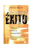 Papel UNA INVITACION AL EXITO ALEGORIA SOBRE LA CREATIVIDAD (ALEGORIAS)
