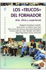 Papel TRUCOS DEL FORMADOR ARTE OFICIO Y EXPERIENCIA (DESARROLLO PERSONAL DEL PROFESORADO)