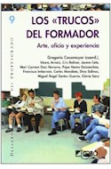 Papel TRUCOS DEL FORMADOR ARTE OFICIO Y EXPERIENCIA (DESARROLLO PERSONAL DEL PROFESORADO)