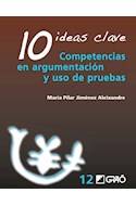 Papel COMPETENCIAS EN ARGUMENTACION Y USO DE PRUEBAS (10 IDEAS CLAVE)
