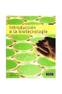 Papel INTRODUCCION A LA BIOTECNOLOGIA (2 EDICION)