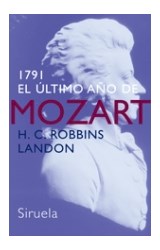 Papel 1791 ULTIMO AÑO DE MOZART (LIBROS DEL TIEMPO) (CARTONE)