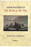 Papel EN BUSCA DE ISIS INTRODUCCION A LA EGIPTOMANIA (BIBLIOTECA SUMERGIDA) (CARTONE)
