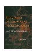 Papel BREVIARIO DE LAS MALAS INCLINACIONES (LIBROS DEL TIEMPO 108) (CARTONE)