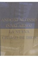 Papel NUEVA CIUDAD DE DIOS (BIBLIOTECA DE ENSAYO) [INCLUYE CD] (CARTONE)