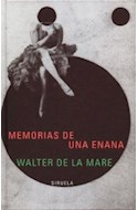 Papel MEMORIAS DE UNA ENANA (COLECCION LIBROS DEL TIEMPO) (CARTONE)