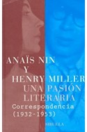 Papel UNA PASION LITERARIA CORRESPONDENCIA 1932-1953 (CARTONE  )