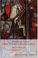 Papel ELOGIO DE LA NUEVA MILICIA TEMPLARIA - LOS TEMPLARIOS (  BIBLIOTECA MEDIEVAL 23) (CARTONE)