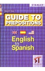 Papel GUIDE TO PREPOSITIONS ENGLISH TO SPANISH