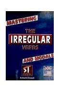 Papel MASTERING THE IRREGULAR VERBS AND MODALS