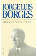 Papel OBRAS COMPLETAS III (BORGES JORGE LUIS) (CARTONE)