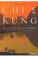 Papel CHI KUNG EL CAMINO DE LA ENERGIA EL ARTE CHINO DE LA FU
