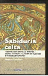 Papel SABIDURIA CELTA HISTORIAS DE DRUIDAS BARDOS DIOSES Y HE