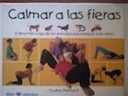 Papel CALMAR A LAS FIERAS EL DIVERTIDO YOGA DE LOS ANIMALES P