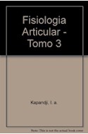Papel FISIOLOGIA ARTICULAR TOMO 3 TRONCO Y RAQUIS [5/EDICION] (RUSTICA)