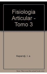 Papel FISIOLOGIA ARTICULAR TOMO 3 TRONCO Y RAQUIS [5/EDICION] (RUSTICA)