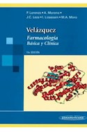 Papel VELAZQUEZ FARMACOLOGIA BASICA Y CLINICA [17/EDICION] (CARTONE)